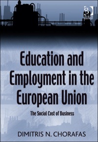 صورة الغلاف: Education and Employment in the European Union: The Social Cost of Business 9780566092015