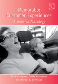 Cover image: Memorable Customer Experiences: A Research Anthology 9780566088681