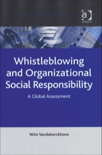 Cover image: Whistleblowing and Organizational Social Responsibility: A Global Assessment 9780754647508