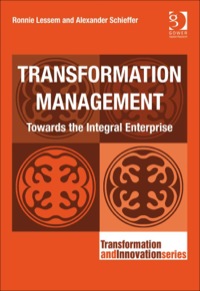 Cover image: Transformation Management: Towards the Integral Enterprise 9780566088964