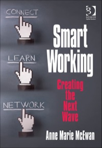 Cover image: Smart Working: Creating the Next Wave 9781409404569