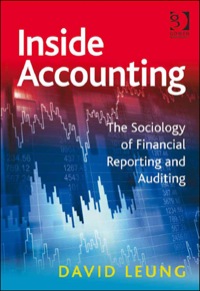 Omslagafbeelding: Inside Accounting: The Sociology of Financial Reporting and Auditing 9781409420491