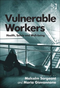 Cover image: Vulnerable Workers: Health, Safety and Well-being 9781409426622