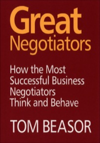 Imagen de portada: Great Negotiators: How the Most Successful Business Negotiators Think and Behave 9780566087288