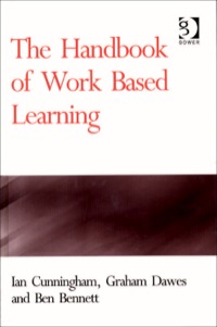 Cover image: The Handbook of Work Based Learning 9780566085413