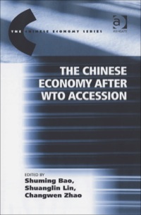 Cover image: The Chinese Economy after WTO Accession 9780754644828