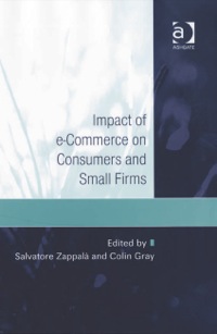 表紙画像: Impact of e-Commerce on Consumers and Small Firms 9780754644163
