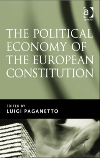 Imagen de portada: The Political Economy of the European Constitution 9780754649489