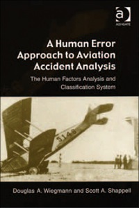 Cover image: A Human Error Approach to Aviation Accident Analysis 9780754618751