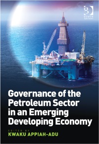 Cover image: Governance of the Petroleum Sector in an Emerging Developing Economy 9781409463078