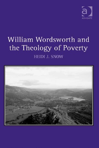 Cover image: William Wordsworth and the Theology of Poverty 9781409465911