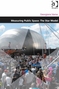 Omslagafbeelding: Measuring Public Space: The Star Model 9781409467458