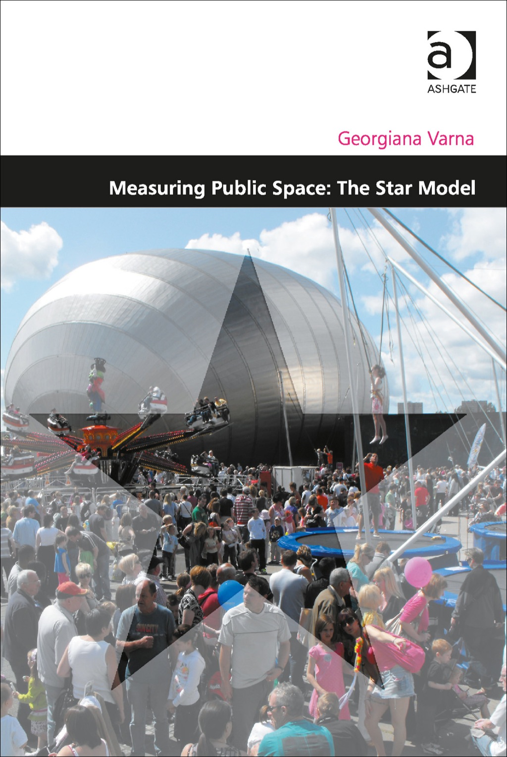 Measuring Public Space: The Star Model