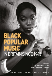 Cover image: Black Popular Music in Britain Since 1945 9781409469131
