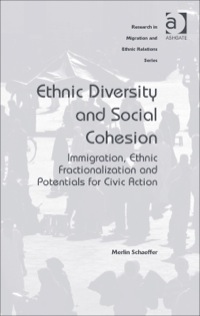 Titelbild: Ethnic Diversity and Social Cohesion: Immigration, Ethnic Fractionalization and Potentials for Civic Action 9781409469384