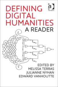 Cover image: Defining Digital Humanities 9781409469629