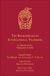 Imagen de portada: The Shakespearean International Yearbook: Volume 12: Special Section, Shakespeare in India 9781409451167