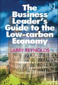 Cover image: The Business Leader's Guide to the Low-carbon Economy 9781409423515