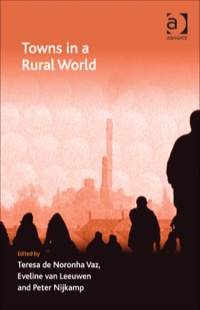 Cover image: Towns in a Rural World 9781409406921