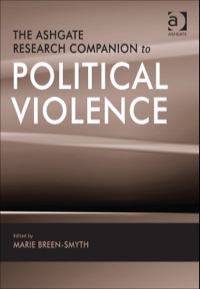 Cover image: The Ashgate Research Companion to Political Violence 9780754677529