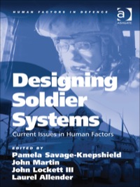 Imagen de portada: Designing Soldier Systems: Current Issues in Human Factors 9781409407775