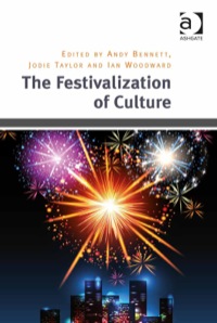 Cover image: The Festivalization of Culture 9781409431985
