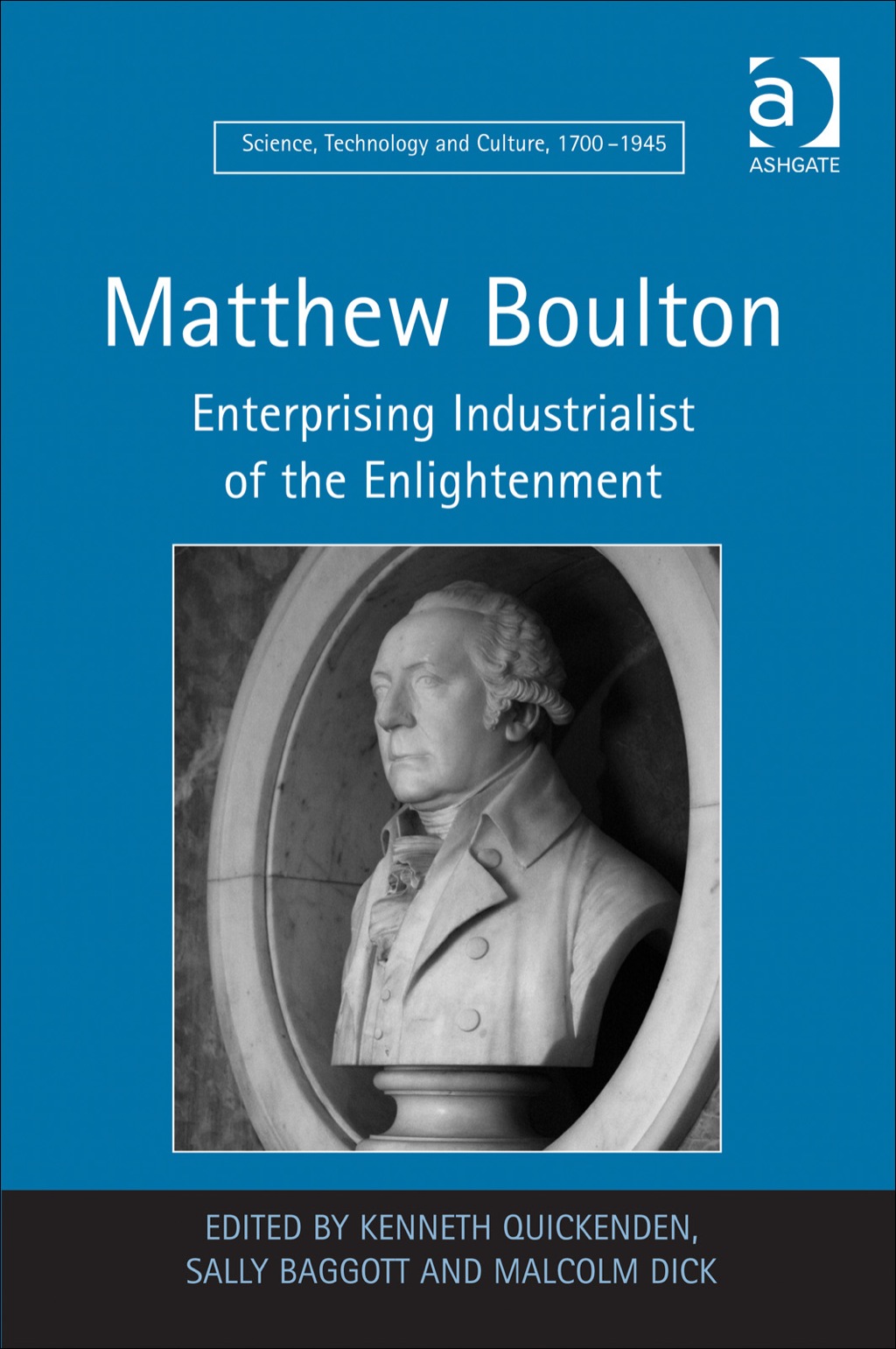 Matthew Boulton: Enterprising Industrialist of the Enlightenment