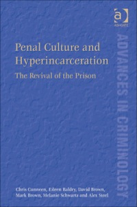 Omslagafbeelding: Penal Culture and Hyperincarceration: The Revival of the Prison 9781409447290