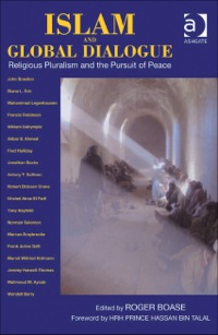 Cover image: Islam and Global Dialogue: Religious Pluralism and the Pursuit of Peace 9781409403449