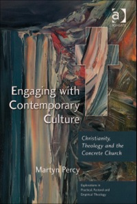 Cover image: Engaging with Contemporary Culture: Christianity, Theology and the Concrete Church 9780754632597
