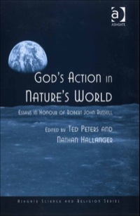 Cover image: God's Action in Nature's World: Essays in Honour of Robert John Russell 9780754655565