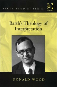 Cover image: Barth's Theology of Interpretation 9780754654575