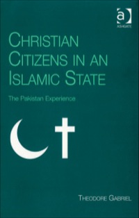 Imagen de portada: Christian Citizens in an Islamic State: The Pakistan Experience 9780754660248