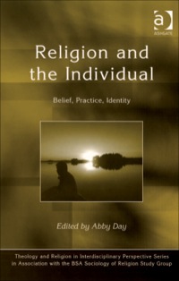 Cover image: Religion and the Individual: Belief, Practice, Identity 9780754661221