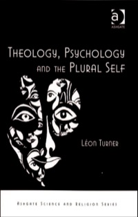 Cover image: Theology, Psychology and the Plural Self 9780754665199