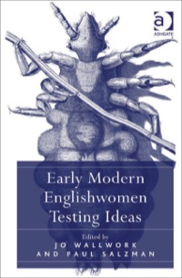 Cover image: Early Modern Englishwomen Testing Ideas 9781409419693