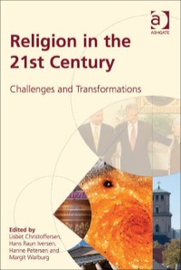 Cover image: Religion in the 21st Century: Challenges and Transformations 9781409403982