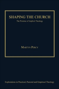 Cover image: Shaping the Church: The Promise of Implicit Theology 9780754666059