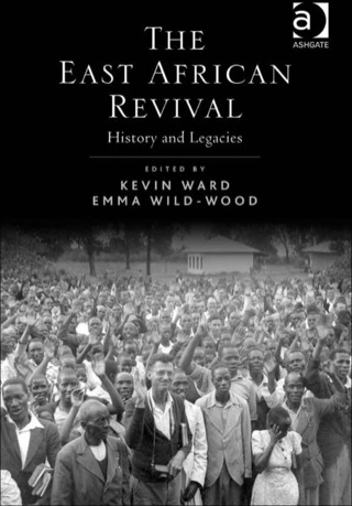 Imagen de portada: The East African Revival: History and Legacies 9781409426745