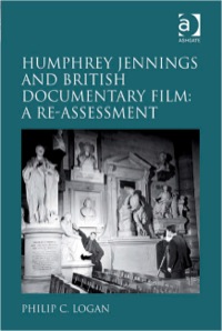 Titelbild: Humphrey Jennings and British Documentary Film: A Re-assessment 9780754667261