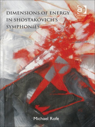 Cover image: Dimensions of Energy in Shostakovich's Symphonies 9781409407454