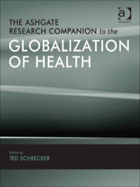 Cover image: The Ashgate Research Companion to the Globalization of Health 9781409409243