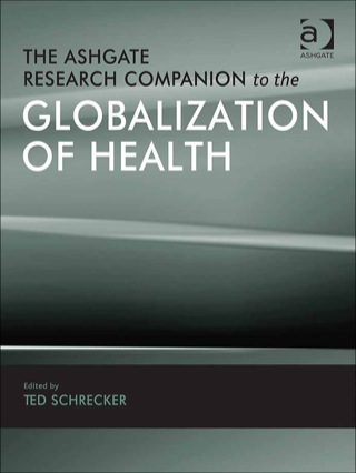 Cover image: The Ashgate Research Companion to the Globalization of Health 9781409409243