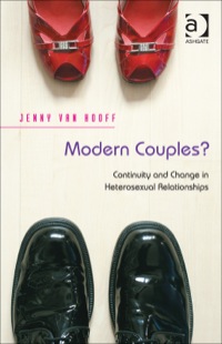 Cover image: Modern Couples?: Continuity and Change in Heterosexual Relationships 9781409439134