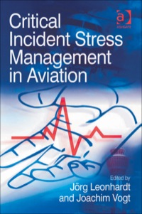 Cover image: Critical Incident Stress Management in Aviation 9780754647386