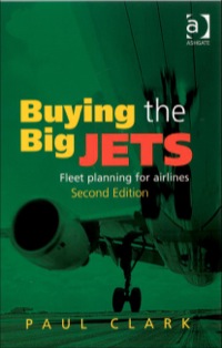 Cover image: Buying the Big Jets: Fleet Planning for Airlines 2nd edition 9780754670902