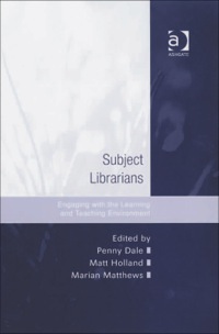 Cover image: Subject Librarians: Engaging with the Learning and Teaching Environment 9780754640950