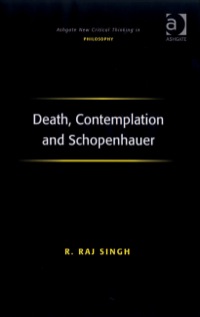 Cover image: Death, Contemplation and Schopenhauer 9780754660507