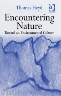 Imagen de portada: Encountering Nature: Toward an Environmental Culture 9780754654230