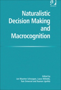 Cover image: Naturalistic Decision Making and Macrocognition 9780754670209